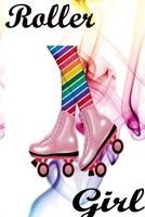 Roller Girl : Roller Skating Girl Notebook/Journal - 120 Pages for Skating Lovers -Softcover 6 X9 1651034850 Book Cover
