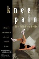 Knee Pain: The Self-Help Guide 1572241942 Book Cover