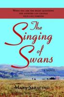 The Singing of Swans 1597190063 Book Cover