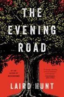 The Evening Road 031639128X Book Cover