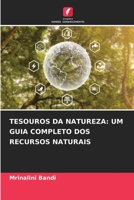 TESOUROS DA NATUREZA: UM GUIA COMPLETO DOS RECURSOS NATURAIS 6206329178 Book Cover