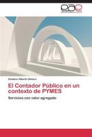El Contador Publico En Un Contexto de Pymes 3847357883 Book Cover