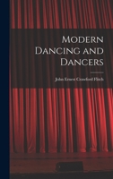 Modern Dancing and Dancers 1023479710 Book Cover
