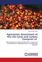 Agronomic Assessment of the Life Cycle and Carbon Footprint of 6207464931 Book Cover