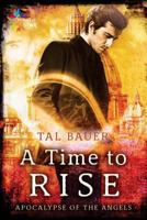 A Time to Rise 1911153919 Book Cover