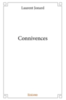 Connivences (French Edition) 2334209767 Book Cover