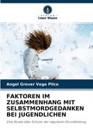 Faktoren Im Zusammenhang Mit Selbstmordgedanken Bei Jugendlichen 6204147889 Book Cover
