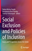 Social Exclusion and Policies of Inclusion: Issues and Perspectives Across the Globe 9811697728 Book Cover