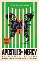 Apostles of Mercy: A Novel (Noumena, 3) 1250874912 Book Cover