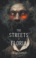 The Streets of Floria B0CJDKV1PF Book Cover
