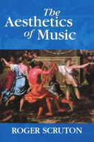 The Aesthetics of Music 019816727X Book Cover