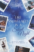 Like Snowflakes in a Silent Night (Love-and-Ice-Vancouver-Reihe) (German Edition) B0GDM283HB Book Cover