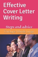 Effective Cover Letter Writing: Steps and advice B0884BSFVL Book Cover