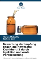Bewertung der Impfung gegen die Newcastle-Krankheit I2 durch Injektion und orale Verabreichung (German Edition) 6208403804 Book Cover