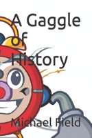 A Gaggle of History B0BS92T45T Book Cover