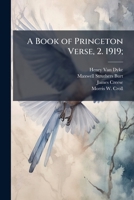 A Book of Princeton Verse, 2. 1919; 1177136848 Book Cover