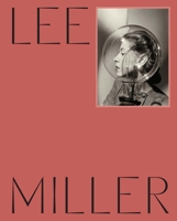 Lee Miller 0300285469 Book Cover