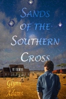 Sands Of The Southern Cross 1652835865 Book Cover