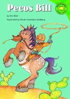 Pecos Bill/Pecos Bill (Read-It! Readers En Espanol) (Read-It! Readers En Espanol) 1479518603 Book Cover