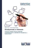 Kreatywno W Biznesie 3639892178 Book Cover