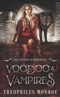 Voodoo and Vampires B0B3N4C2PD Book Cover