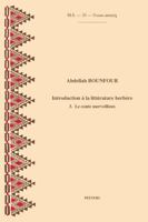 Introduction a la Litterature Berbere. 3. Le Conte Merveilleux 9042932953 Book Cover