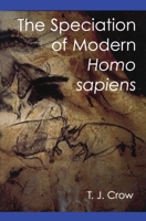 The Speciation of Modern Homo Sapiens 0197263119 Book Cover
