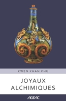 Joyaux alchimiques (AGEAC): Édition en noir et blanc B093CHHYW8 Book Cover