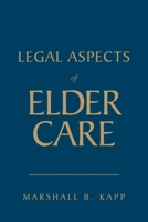Legal Aspects of Elder Care 0763756326 Book Cover