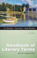 Handbook of Literary Terms: Literature, Language, Theory 0321202074 Book Cover