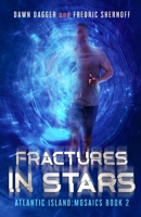 Fractures in Stars B096CX87YG Book Cover