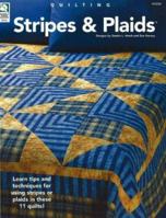 Stripes & Plaids: Quilting 159217079X Book Cover