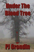 Under the Blood Tree 0998464481 Book Cover