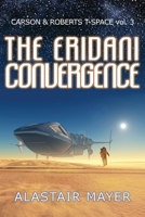 The Eridani Convergence B07Y4MW3T6 Book Cover