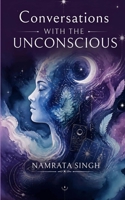 Conversations With The Unconscious 9376425367 Book Cover