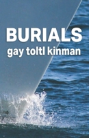 Burials B09WWHMTV3 Book Cover