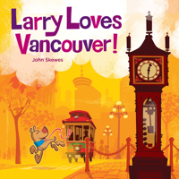 Larry Loves Vancouver 099534003X Book Cover