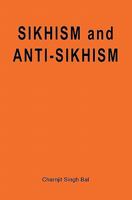 Sikhism and Anti-Sikhism 1452899436 Book Cover