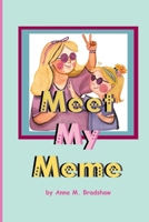 Meet My Meme (Read-Play-Do) B0DR33GZ23 Book Cover