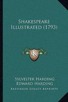Shakespeare Illustrated 1165793164 Book Cover
