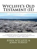 Wycliffe's Old Testament (II): Volume Two 1468148311 Book Cover