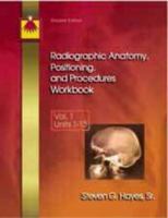 Radiographic Anatomy, Positioning, and Procedures Workbook Set 0323014798 Book Cover
