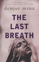 The last breath 0316015601 Book Cover