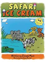 Safari Ice Cream 1457566354 Book Cover