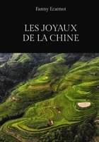 Les joyaux de la Chine (French Edition) B0CHQCZ4WP Book Cover