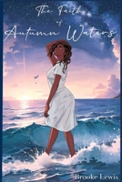 The Faith of Autumn Waters B0F1DWSVGK Book Cover