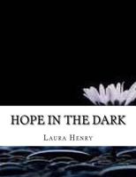 Hope in the Dark 1974580504 Book Cover