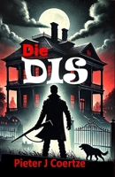 Die Dis B0BCDB2XMQ Book Cover