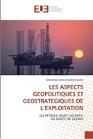 Les Aspects Geopolitiques Et Geostrategiques de L'Exploitation 6131565058 Book Cover