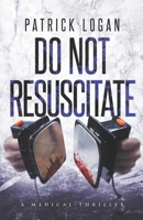 Do Not Resuscitate 1089738412 Book Cover